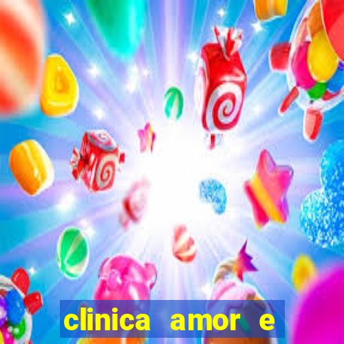 clinica amor e saude pirituba